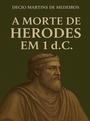 cover image of A Morte de Herodes em 1 dC